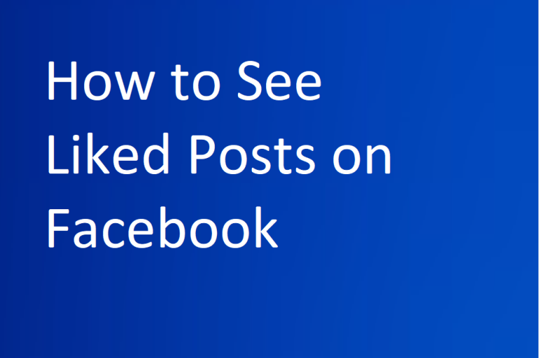 See Liked Posts on Facebook