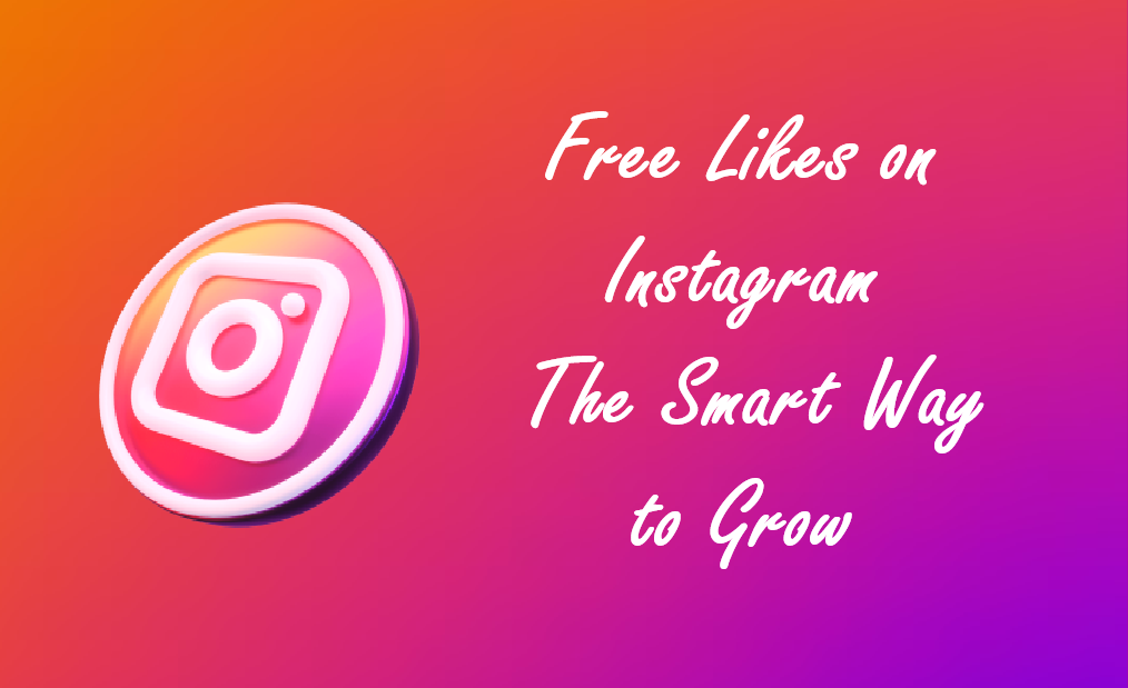 free-likes-on-instagram