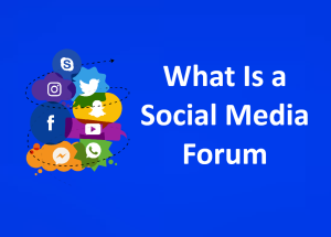 what-is-a-social-media-forum