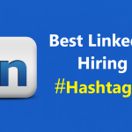 best-linkedin-hiring-hashtags