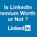 is-linkedin-premium-worth-it