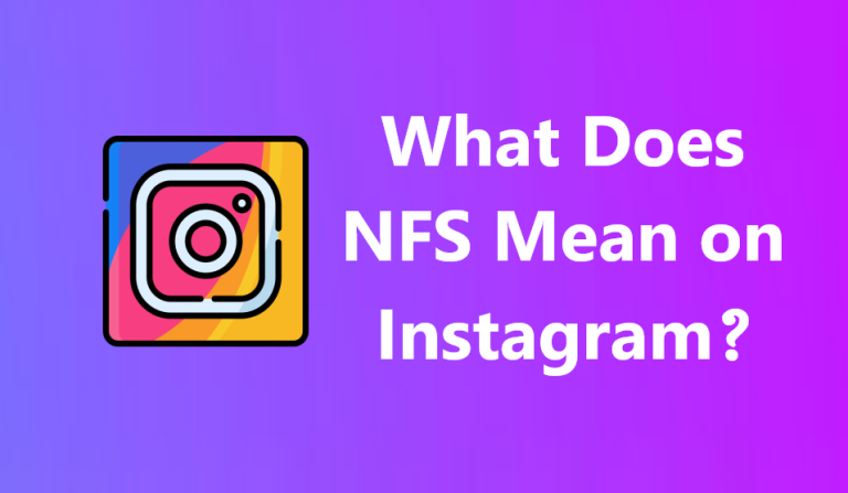 what-does-nfs-mean-on-instagram