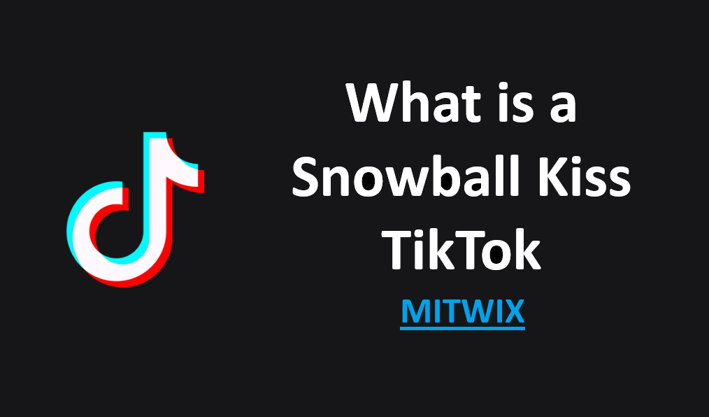 what-is-a-snowball-kiss