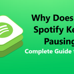 why-does-my-spotify-keep-pausing