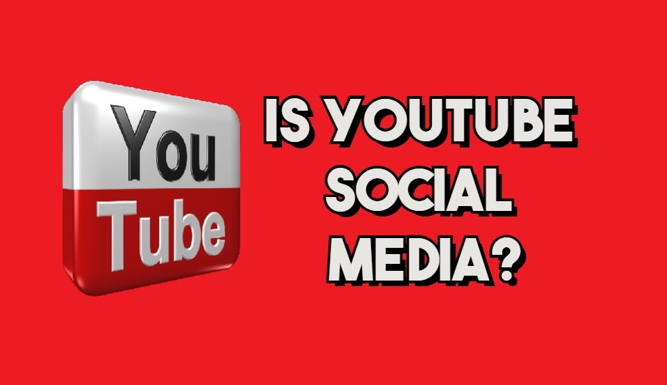 Is YouTube Social Media