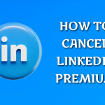 cancel linkedin premium