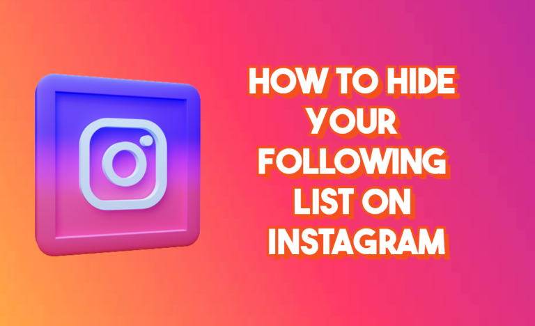 how-to-hide-your-following-list-on-instagram
