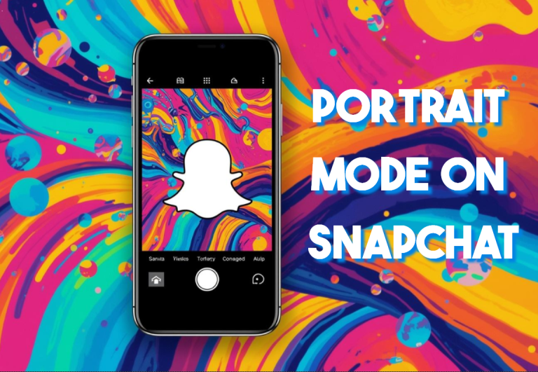 portrait mode on snapchat​