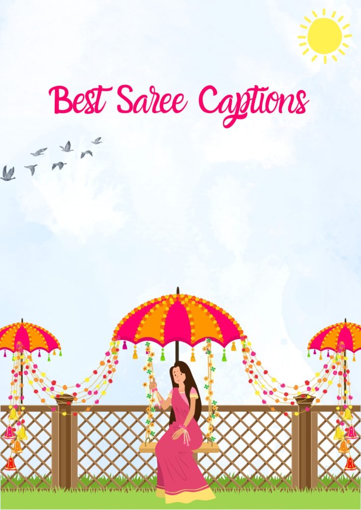 saree caption for Instagram