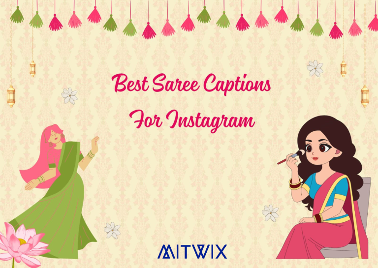 saree caption for Instagram