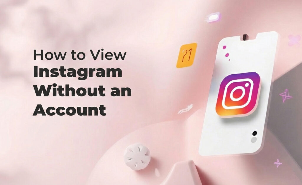 View Instagram Without an Account