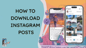 download instagram posts