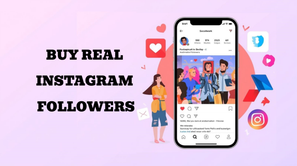 Buy Real Instagram Followers